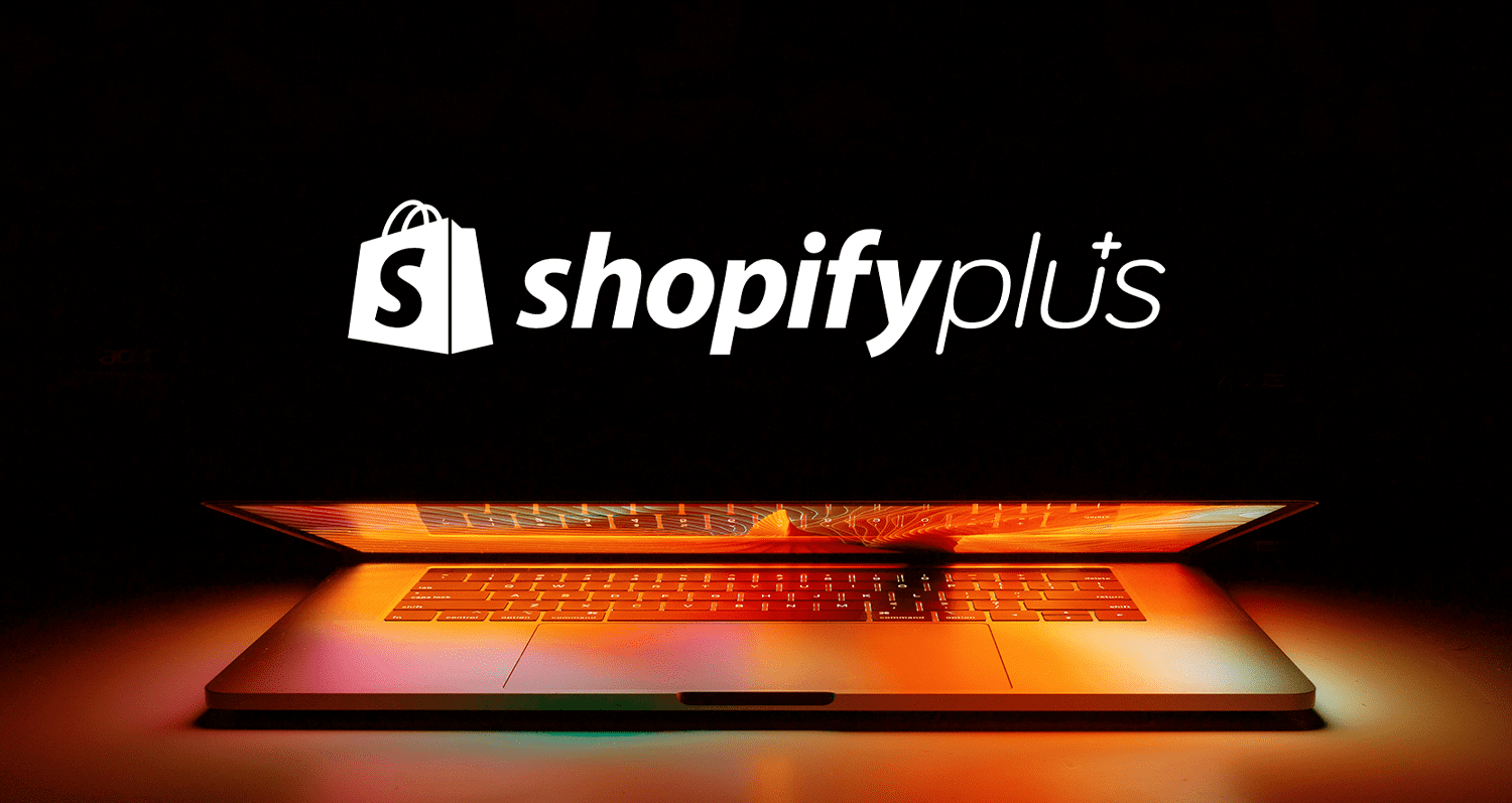 Shopify Plus